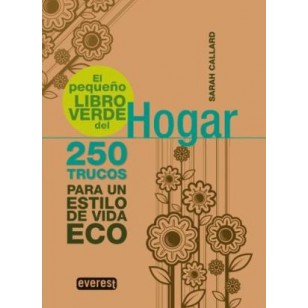 EL PEQUEÑO LIBRO VERDE DEL HOGAR