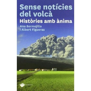 SENSE NOTICIES DEL VOLCÀ