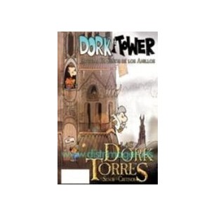 DORK TOWER 4 Especial el Señor de los...