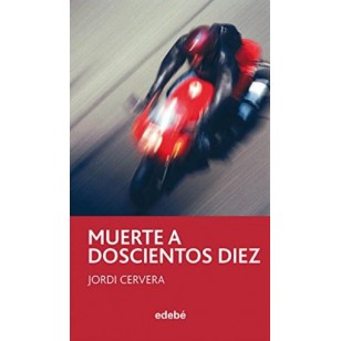 MUERTE A DOSCIENTOS DIEZ