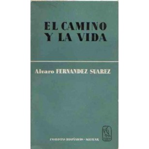 EL CAMINO Y LA VIDA