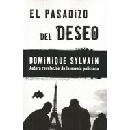 EL PASADIZO DEL DESEO