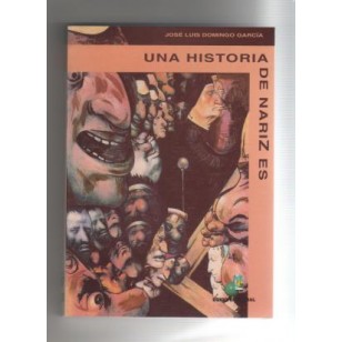 UNA HISTORIA DE NARIZ ES
