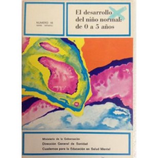 EL DESARROLLO DEL NIÑO NORMAL DE 0 A...