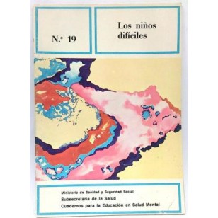 LOS NIÑOS DIFÍCILES