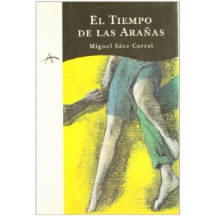 EL TIEMPO DE LAS ARAÑAS