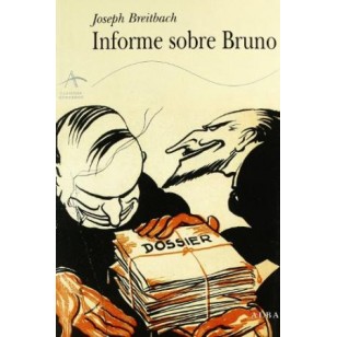 INFORME SOBRE BRUNO