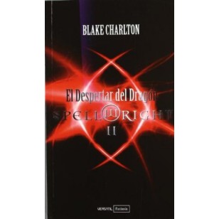 EL DESPERTAR DEL DRAGÓN SPELLWRIGHT II
