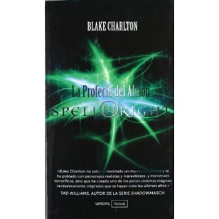 LA PROFECIA DEL ALCION SPELLWRIGHT I