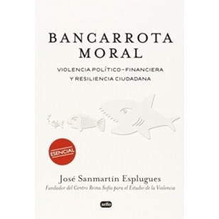 BANCARROTA MORAL violencia...