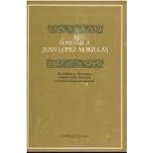 HOMENAJE A JUAN LÓPEZ-MORILLAS De...