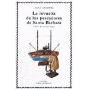 LA REVUELTA DE LOS PESCADORES DE...