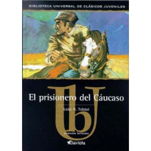 EL PRISIONERO DEL CAÚCASO