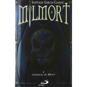MILMORT I CRÓNICAS DE MORT
