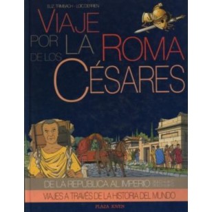 VIAJE POR LA ROMA DE LOS CESARES