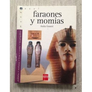 FARAONES Y MOMIAS