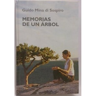 MEMORIAS DE UN ÁRBOL