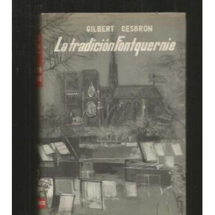 LA TRADICIÓN FONTQUERNIE