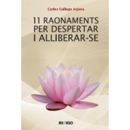 11 RAONAMENTS PER DESPERTAR...