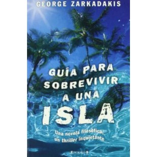 GUIA PARA SOBREVIVIR A UNA ISLA