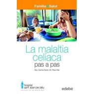 LA MALALTIA CELIACA PAS A PAS