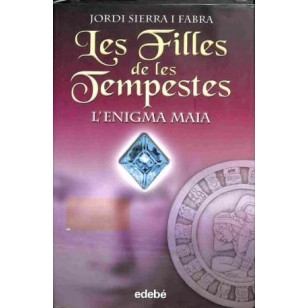 LES FILLES DE LES TEMPESTES L´ENIGMA...