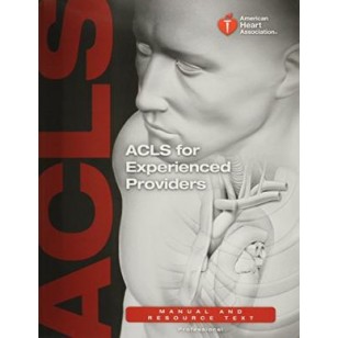 ACLS for Experienced Providers:...