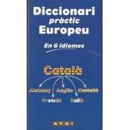 DICCIONARI PRACTIC EUROPEU...