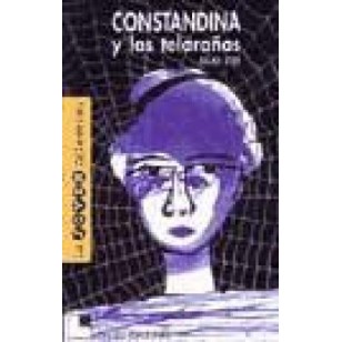 CONSTANDINA Y LAS TELARAÑAS