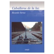 CABALLEROS DE LA LUZ