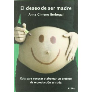 EL DESEO DE SER MADRE Guía para...