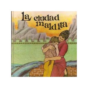 LA CIUDAD MALDITA