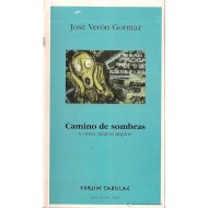 CAMINO DE SOMBRAS y otros...