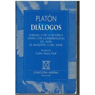 DIALOGOS.GORGIAS O DE LA RETORICA....