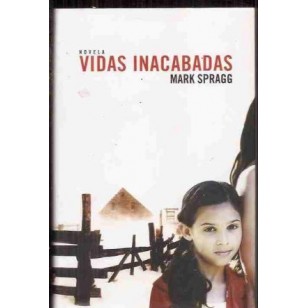 VIDAS INACABADAS