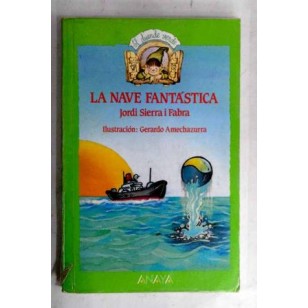 LA NAVE FANTÁSTICA
