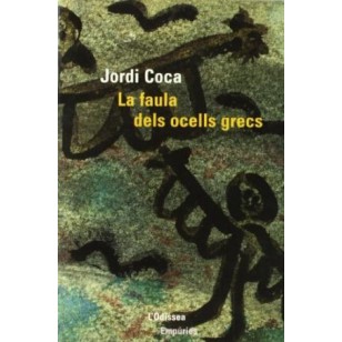 LA FAULA DELS OCELLS GRECS