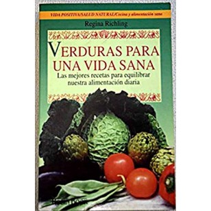 VERDURAS PARA UNA VIDA SANA