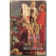 LA MÁQUINA SOLAR Galileo,...
