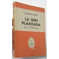 LA BEN PLANTADA/GALERIA DE...
