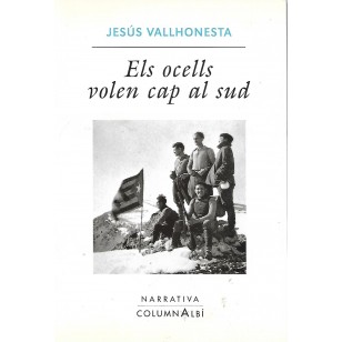 ELS OCELLS VOLEN CAP AL SUD