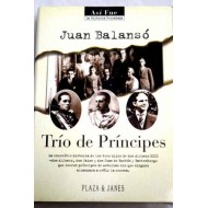 TRÍO DE PRÍNCIPES