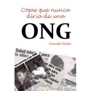 COSAS QUE NUNCA DIRÍA DE UNA ONG