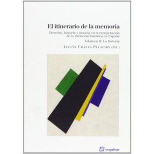 EL ITINERARIO DE LA MEMORIA II