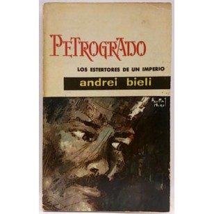 PETROGRADO los estertores de un imperio