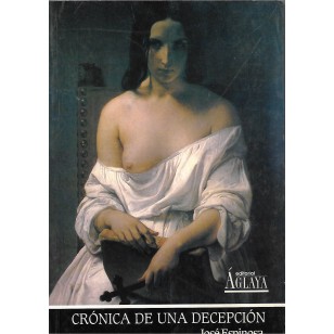 CRÓNICA DE UNA DECEPCIÓN