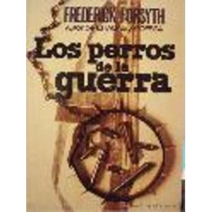 LOS PERROS DE LA GUERRA