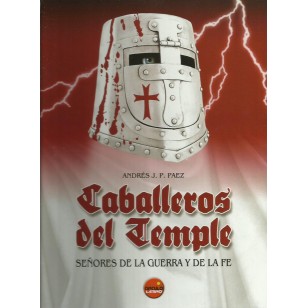 CABALLEROS DEL TEMPLE.Señores de la...