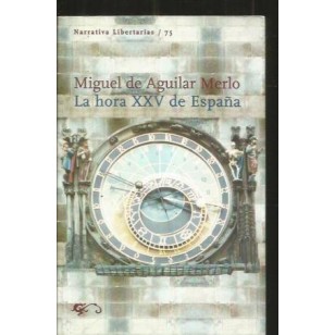LA HORA XXV DE ESPAÑA