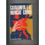 CATALUNYA I EL MERCAT COMÚ